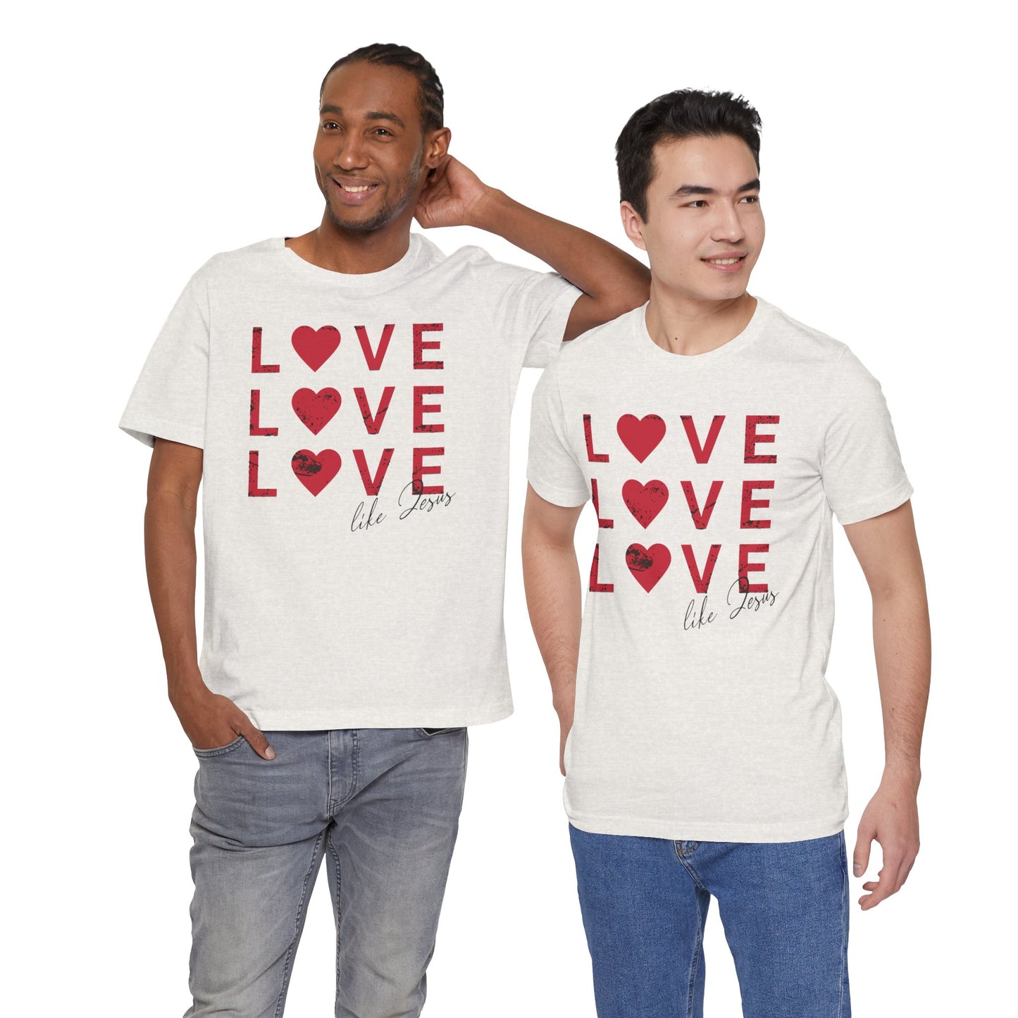 Love Like Jesus T-Shirt, Faith-Based Apparel, Christian Clothing, Inspirational Tee, Gift for Believers