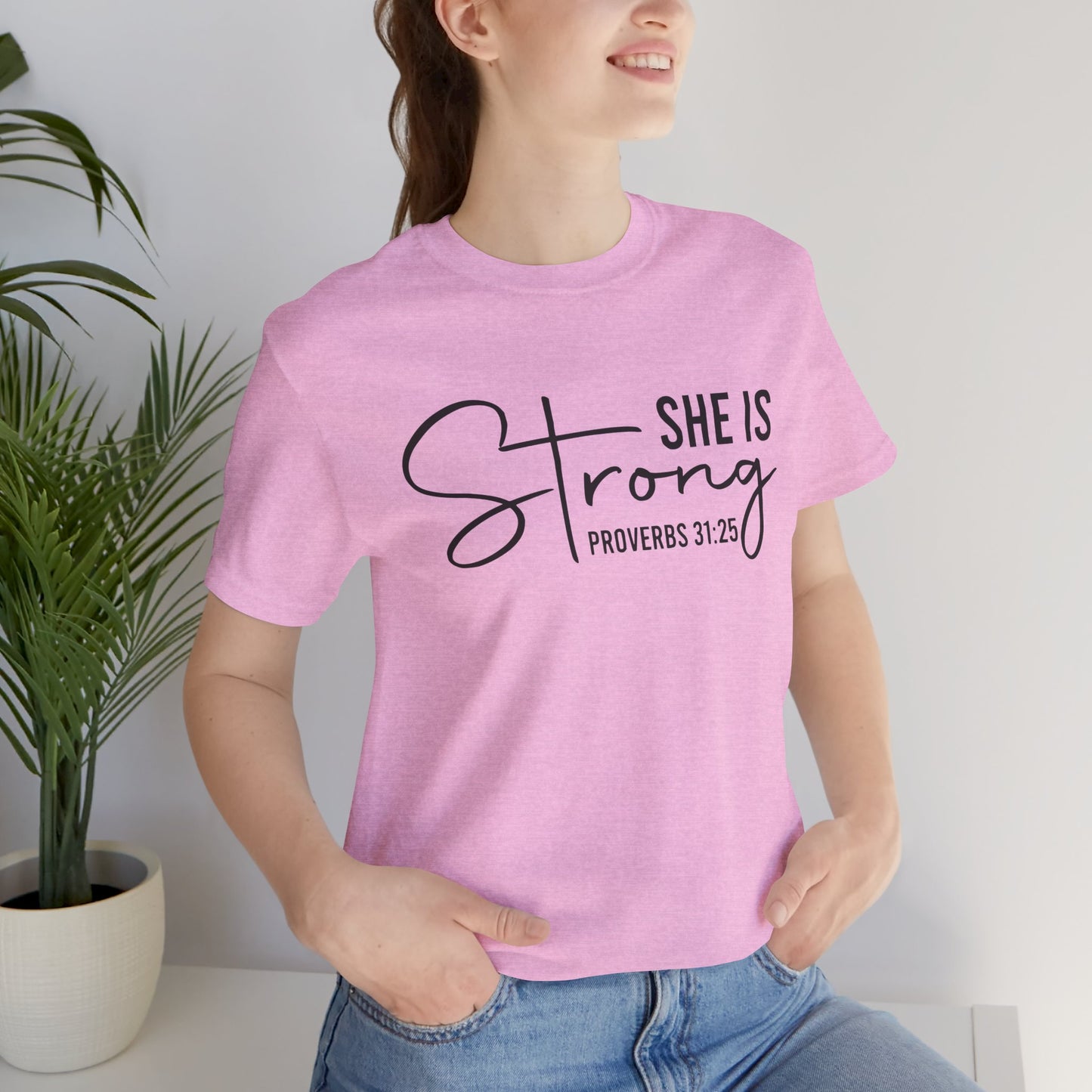 She is Strong Unisex Tee, Empowering Tshirt, Feminist Shirt, Inspirational Top, Gender Neutral Apparel