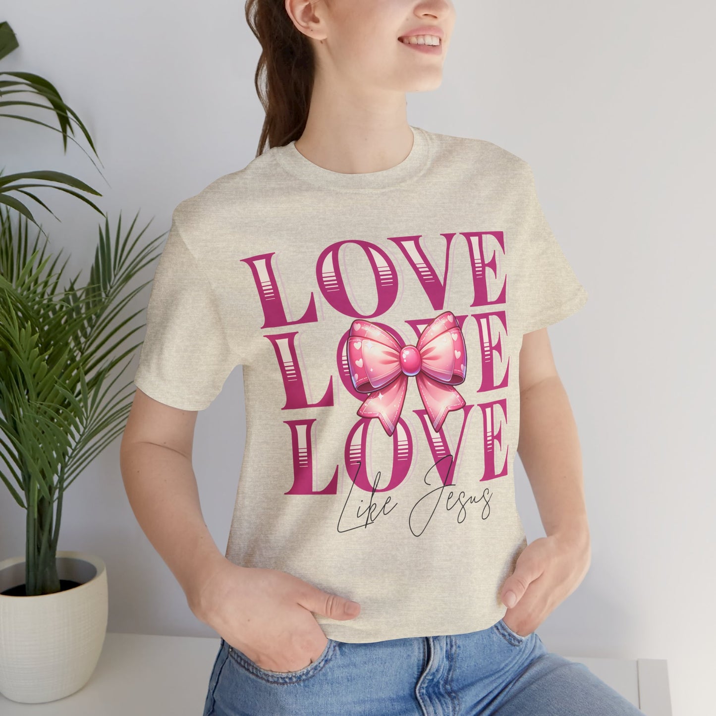 Love Like Jesus Tee, Cute Christian Shirt, Inspirational Tee, Gift for Her, Faith-Based Fashion, Summer Outfit