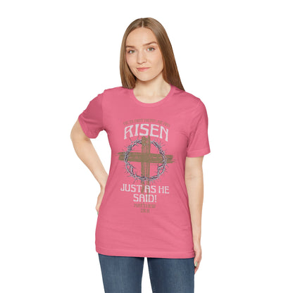 Christian Easter Tee, Religious Resurrection Shirt, He Has Risen, Unisex T-shirt, Inspirational Apparel, Biblical Quote Top