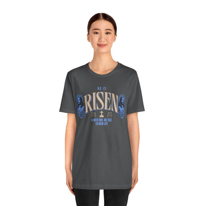 He is Risen T-Shirt
