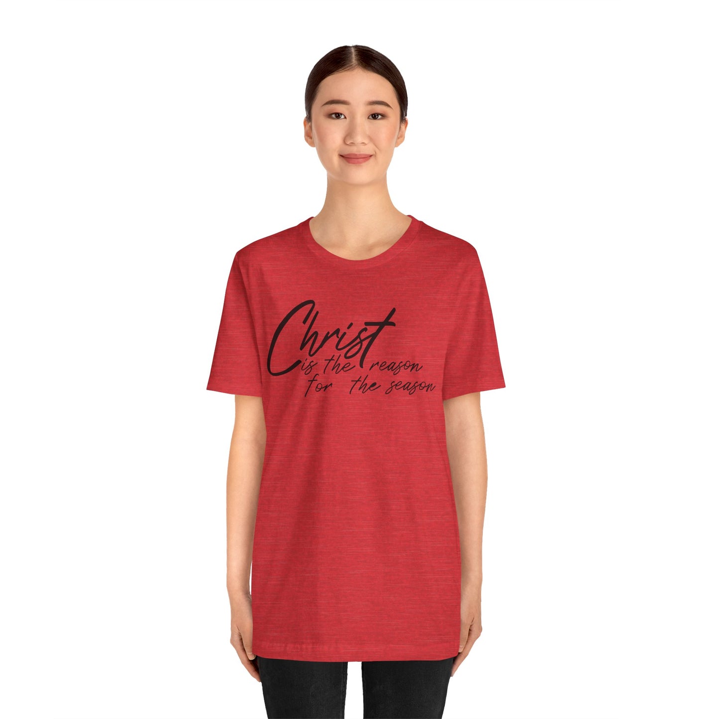 Wear Your Beliefs: Christ is the Reason Unisex Tee, Religious Short Sleeve T-Shirt, Inspirational Christian Clothing, Faith Tee