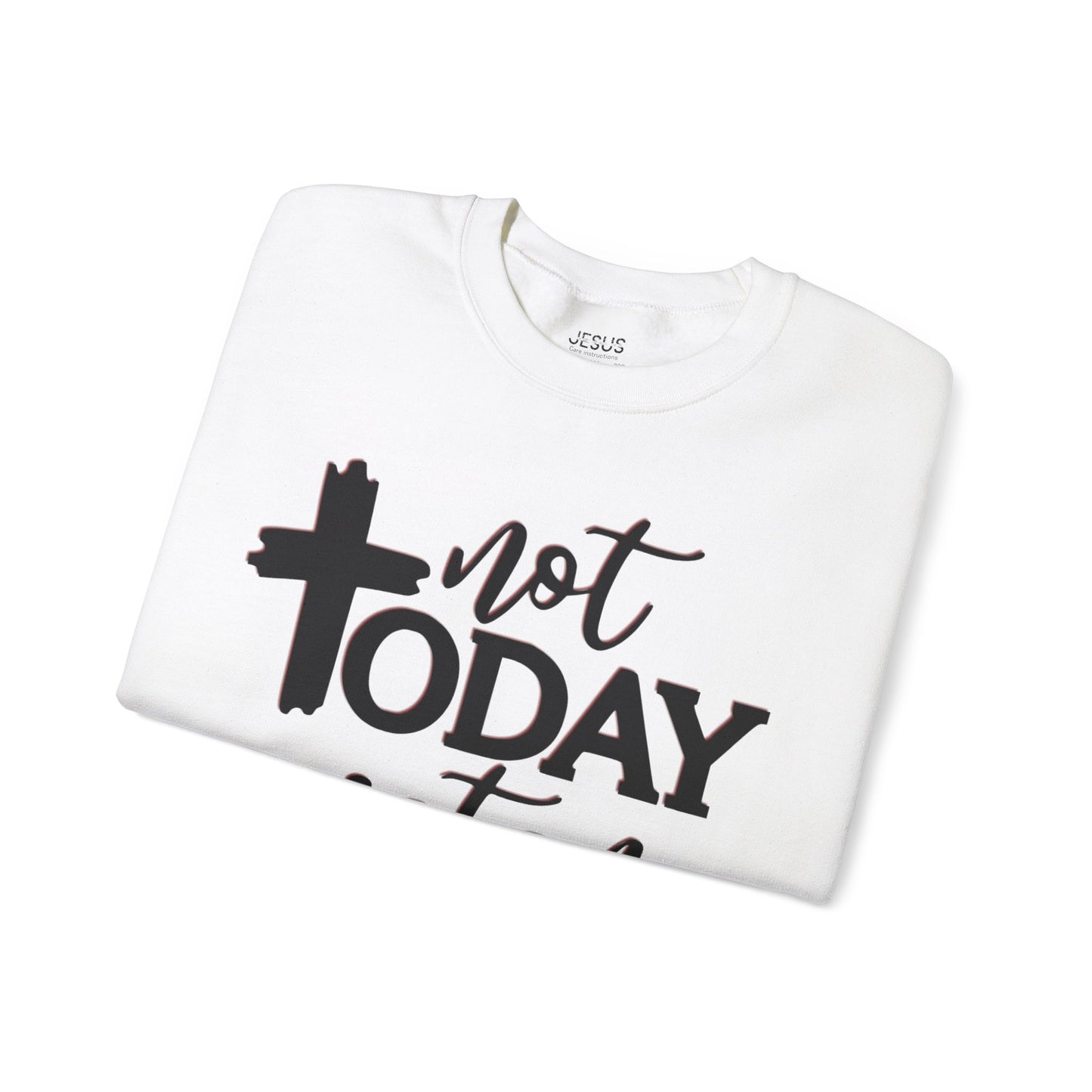 Sweatshirt, Not Today Satan, Anti-Satan, Funny Crewneck, Unisex Graphic Jumper, Gift for Him Her, Sarcastic Apparel