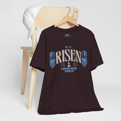 He is Risen T-Shirt