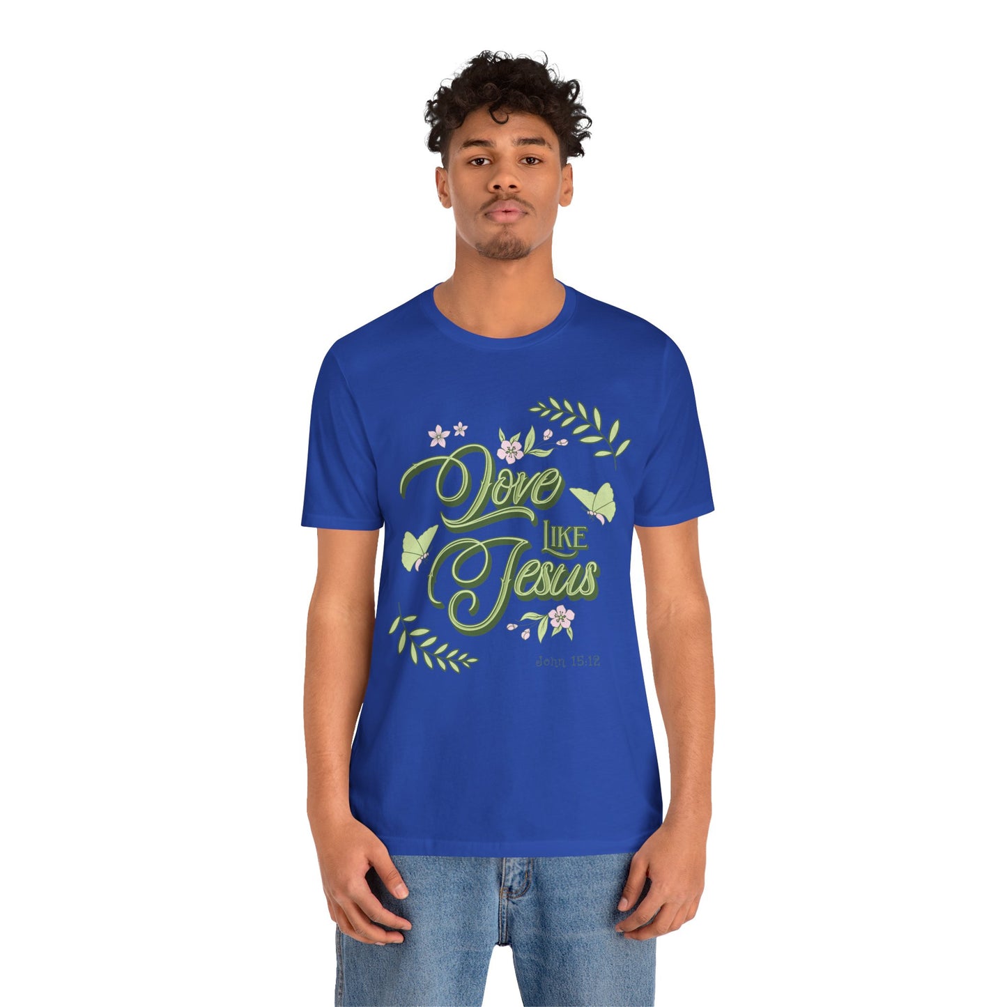 Christian T-Shirt Love Like Jesus Unisex Tee