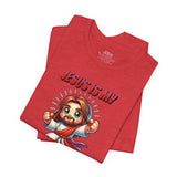 Jesus is my Valentine Great Gift for Him or Her Jersey Short Sleeve Tee, Love Tee, Romantic Shirt, Couples Shirt