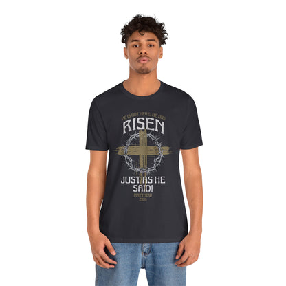 Christian Easter Tee, Religious Resurrection Shirt, He Has Risen, Unisex T-shirt, Inspirational Apparel, Biblical Quote Top