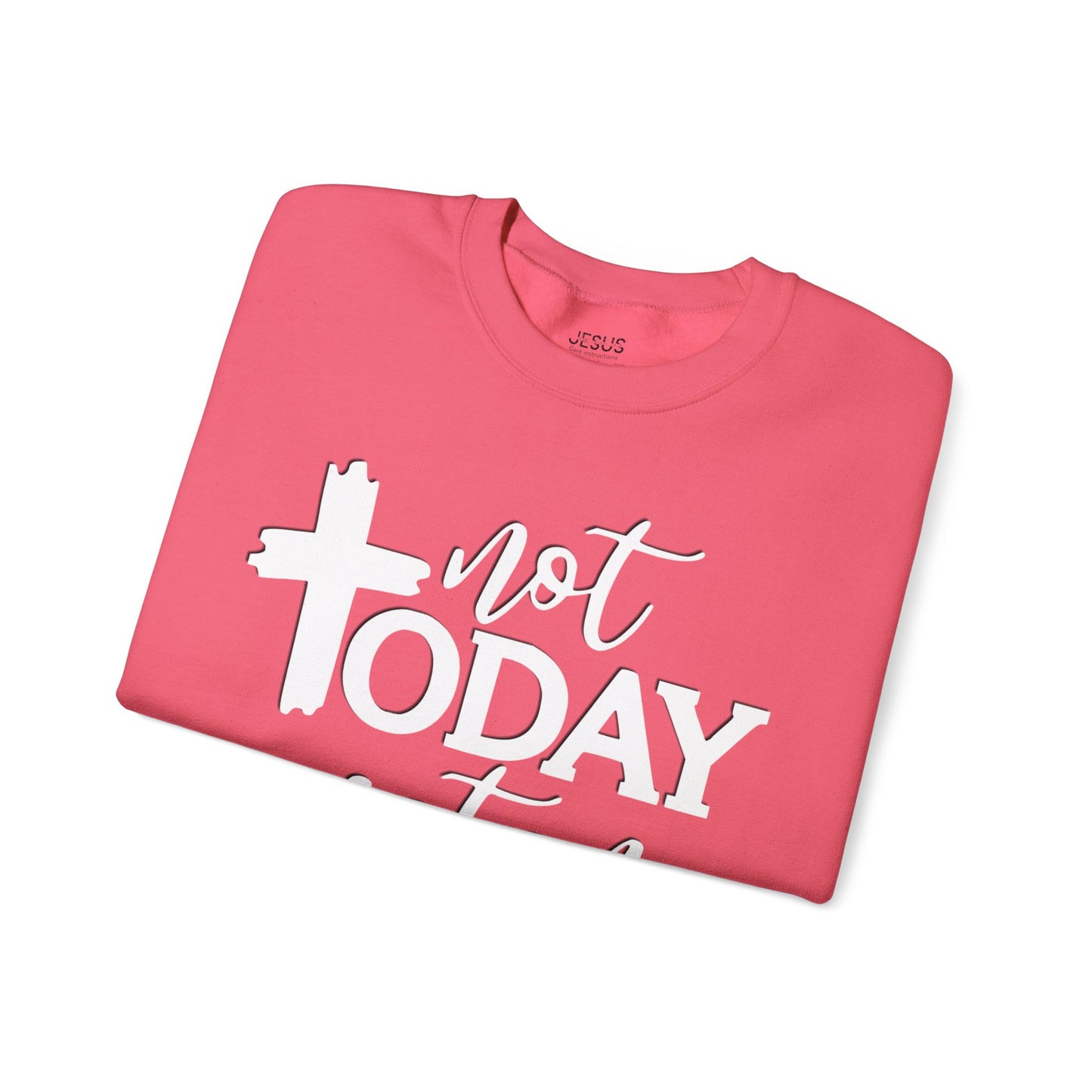 Sweatshirt, Not Today Satan, Anti-Satan, Funny Crewneck, Unisex Graphic Jumper, Gift for Him Her, Sarcastic Apparel