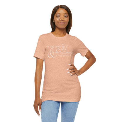 Faith & Positivity: Motivational Unisex Graphic Tee - We Believe, Positive Message Shirt, Faith T-Shirt, Inspirational