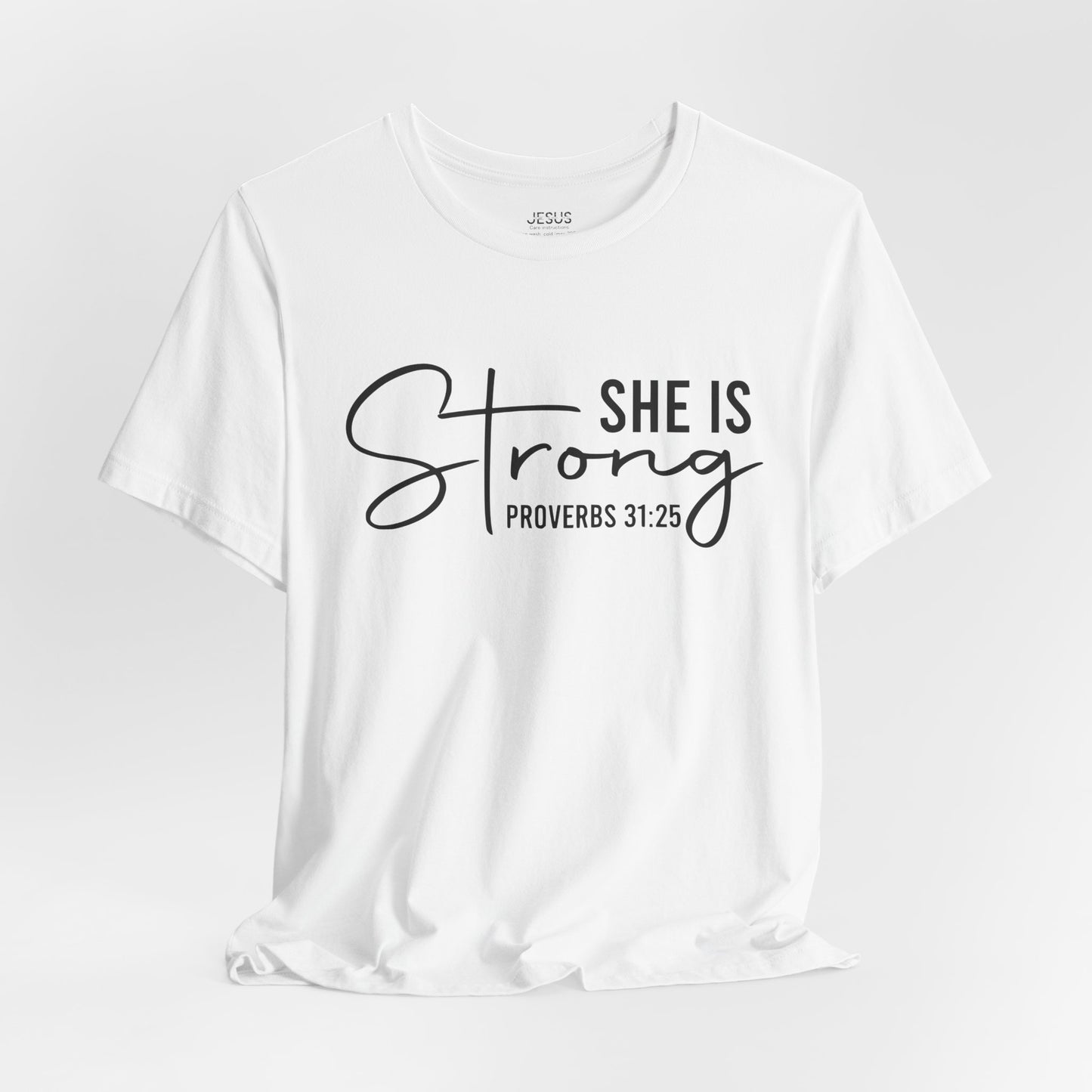 She is Strong Unisex Tee, Empowering Tshirt, Feminist Shirt, Inspirational Top, Gender Neutral Apparel