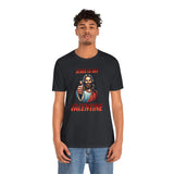 Jesus is my Valentine Unisex Shirt, Religious Gift, Christian Apparel, Faith Tee, Bible Verse Shirt