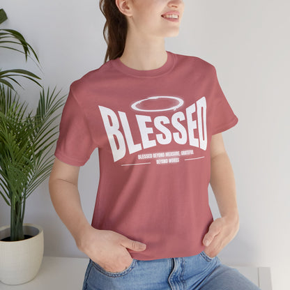 Blessed Beyond Measure Tee