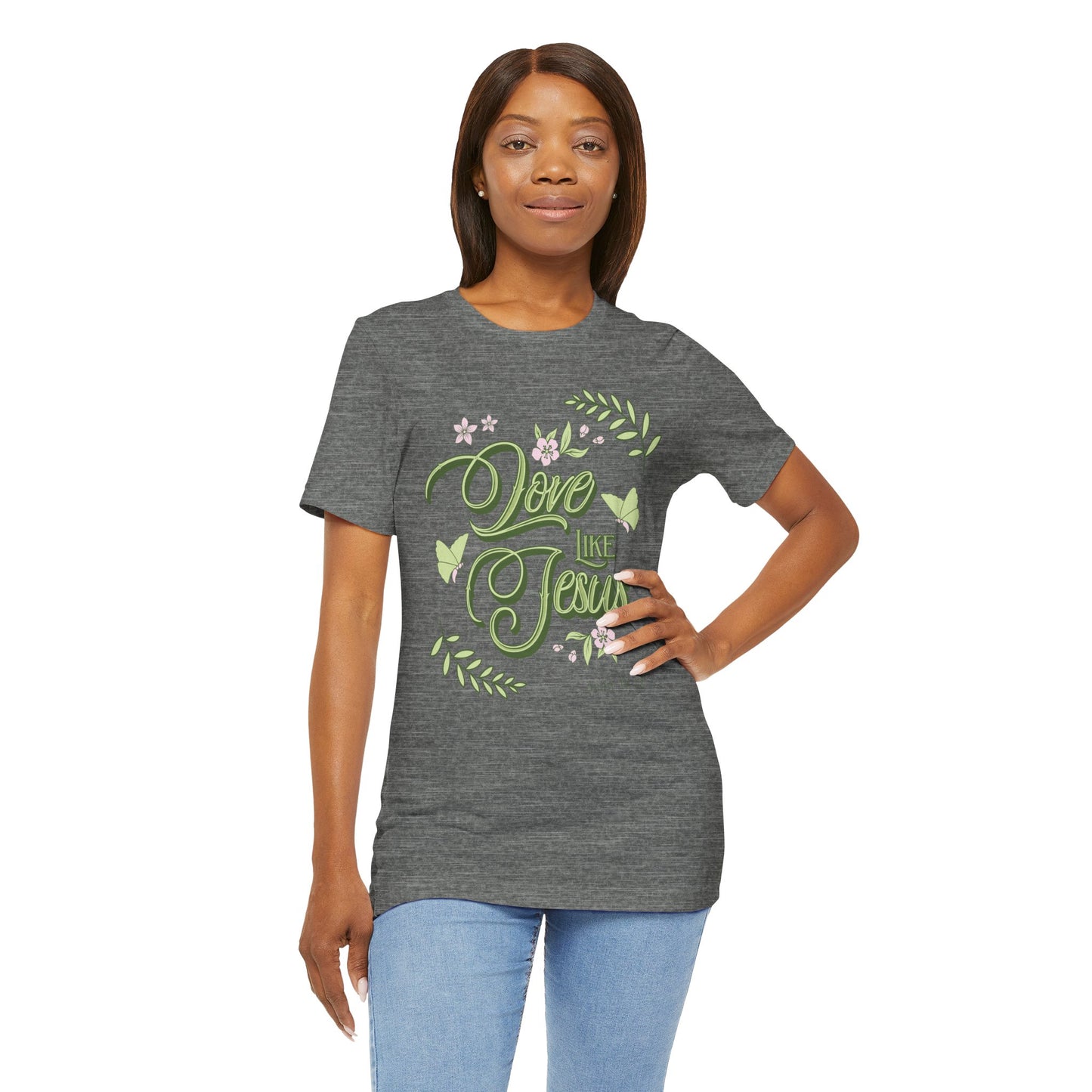 Christian T-Shirt Love Like Jesus Unisex Tee