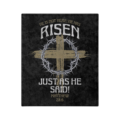 Blanket - Risen Just As He Said