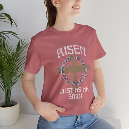 Christian Easter Tee, Religious Resurrection Shirt, He Has Risen, Unisex T-shirt, Inspirational Apparel, Biblical Quote Top
