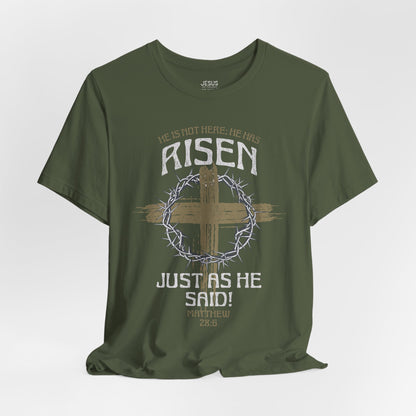 Christian Easter Tee, Religious Resurrection Shirt, He Has Risen, Unisex T-shirt, Inspirational Apparel, Biblical Quote Top