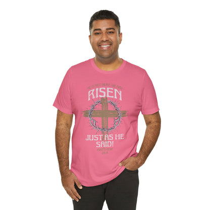 Christian Easter Tee, Religious Resurrection Shirt, He Has Risen, Unisex T-shirt, Inspirational Apparel, Biblical Quote Top