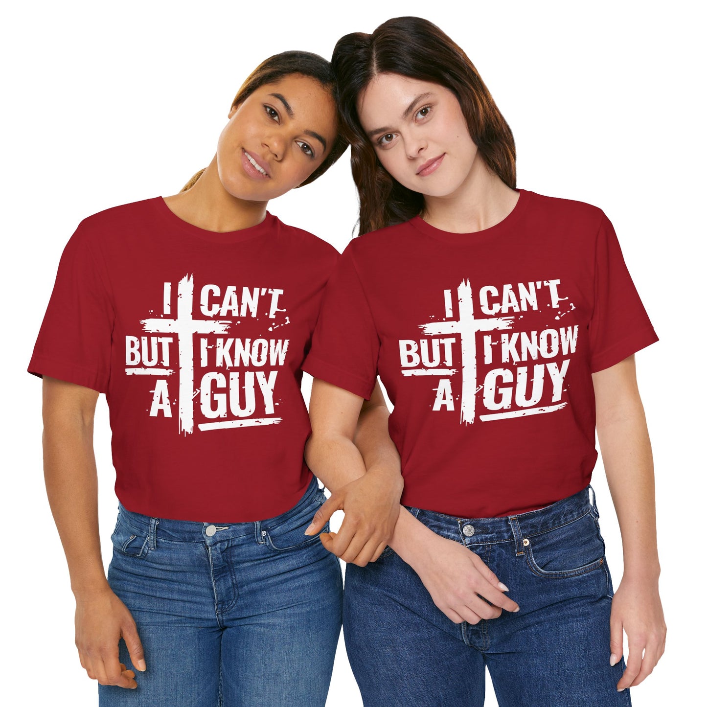 I Can't But I Know a Guy T-Shirt