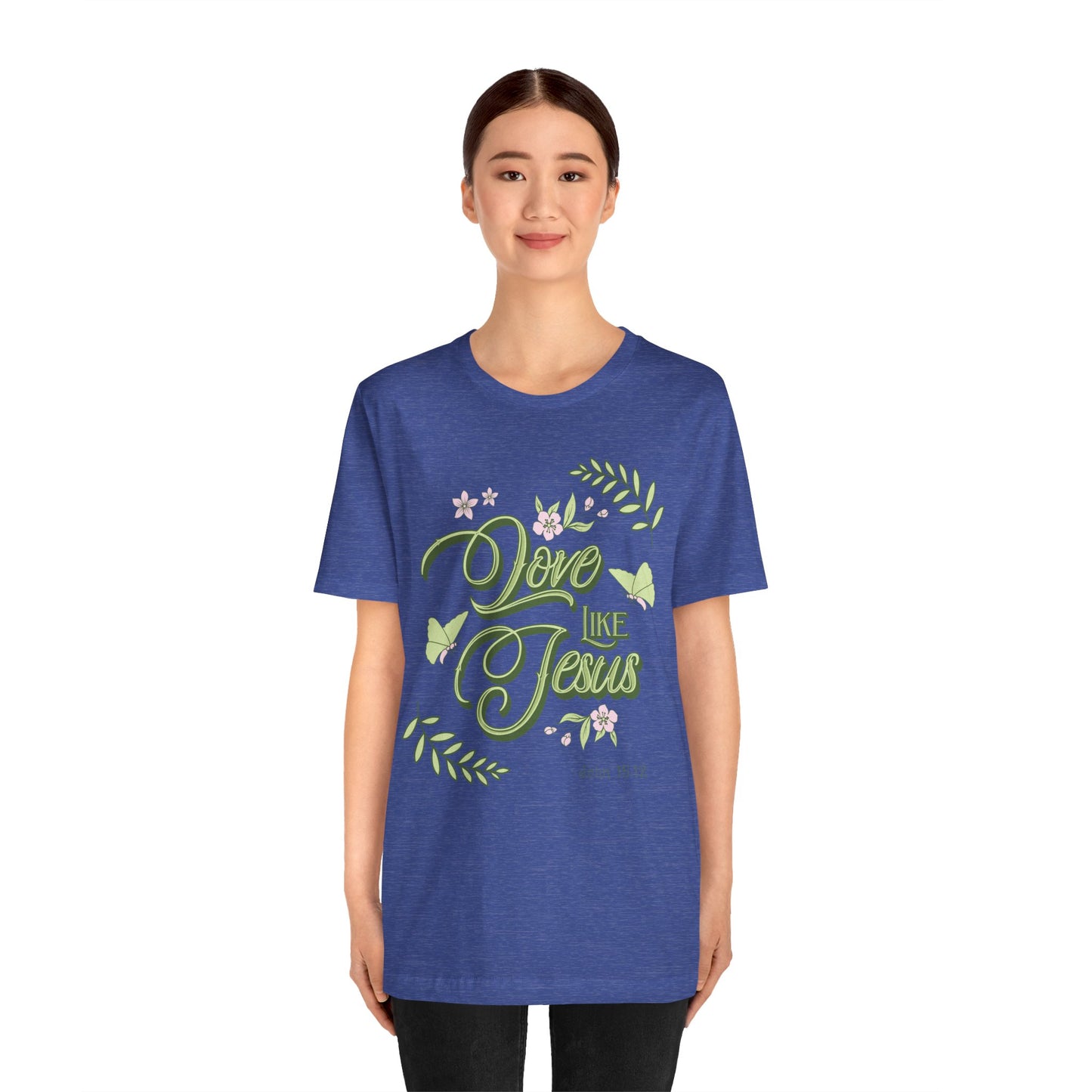 Christian T-Shirt Love Like Jesus Unisex Tee