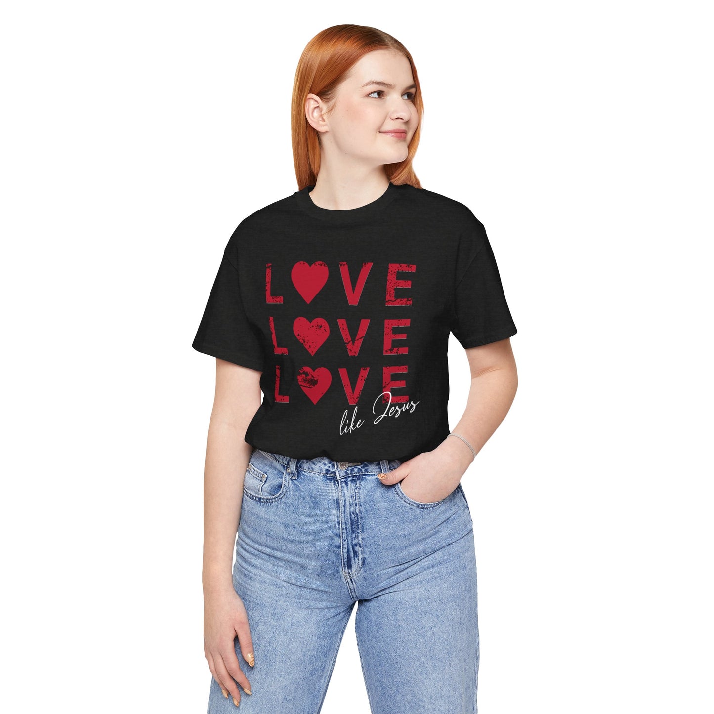 Love Like Jesus T-Shirt, Faith-Based Apparel, Christian Clothing, Inspirational Tee, Gift for Believers