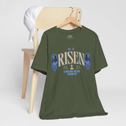He is Risen T-Shirt