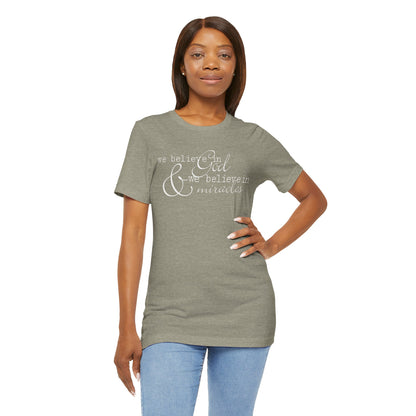 Faith & Positivity: Motivational Unisex Graphic Tee - We Believe, Positive Message Shirt, Faith T-Shirt, Inspirational