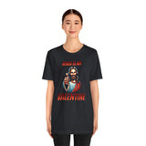 Jesus is my Valentine Unisex Shirt, Religious Gift, Christian Apparel, Faith Tee, Bible Verse Shirt