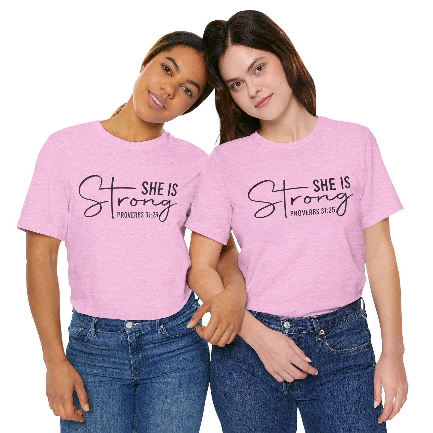 She is Strong Unisex Tee, Empowering Tshirt, Feminist Shirt, Inspirational Top, Gender Neutral Apparel