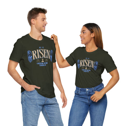 He is Risen T-Shirt