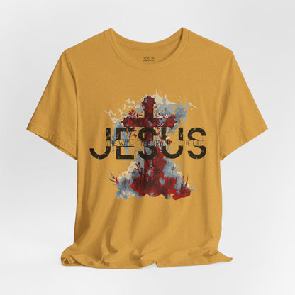 Divine Inspiration: The Way, The Truth, The Life Tee, Jesus Shirt, Religious Graphic Tee, Faith Apparel