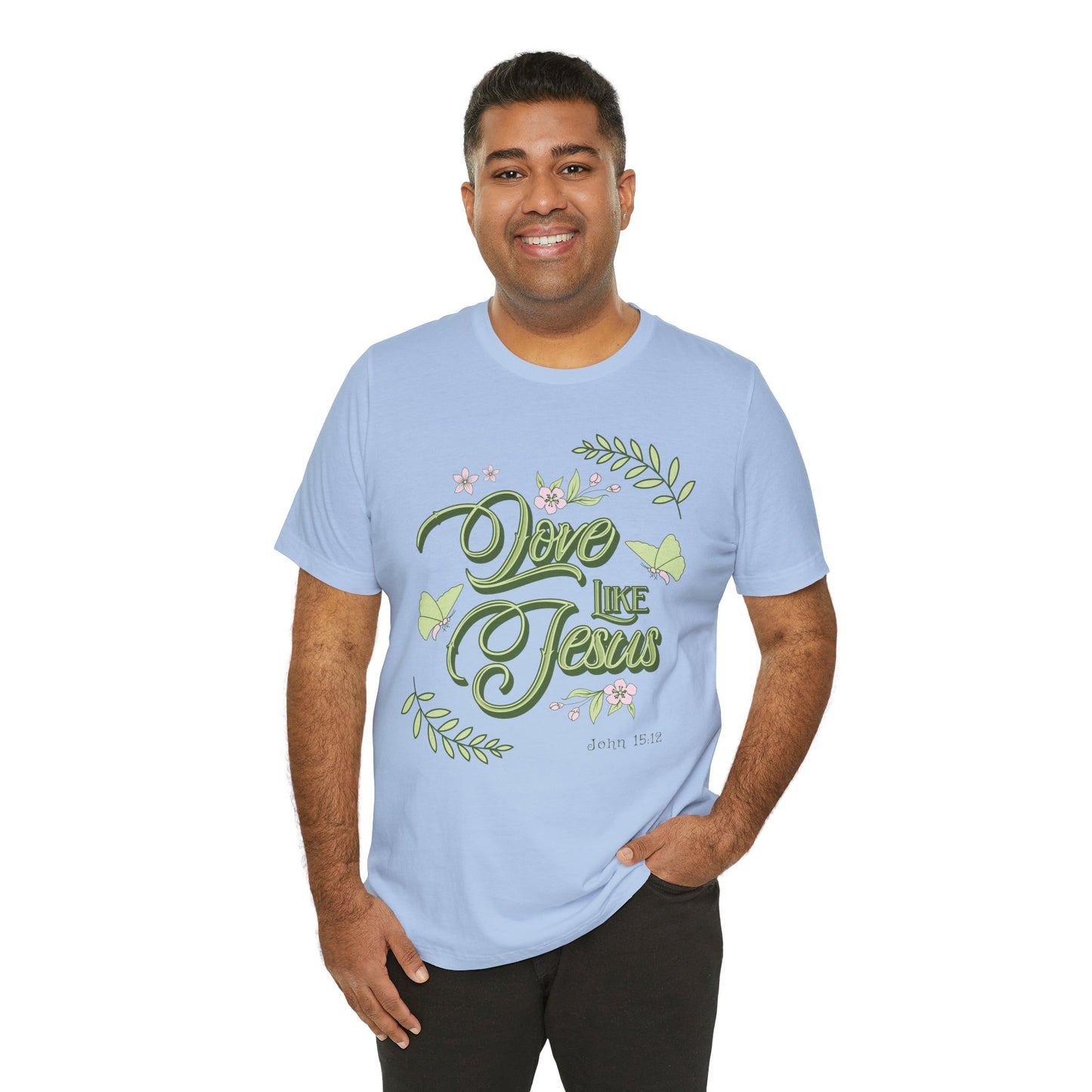 Christian T-Shirt Love Like Jesus Unisex Tee